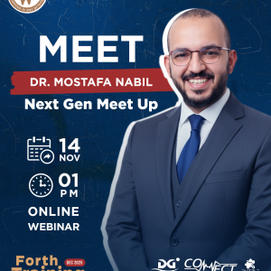 Next Gen Meet Up - Dr. Mostafa Nabil's Session